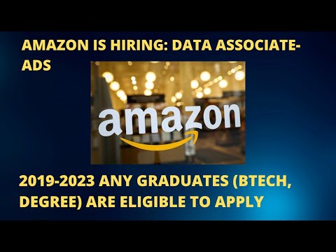 AMAZON IS HIRING: DATA ASSOCIATE-ADS