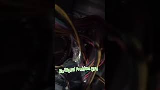 #NoSignalProblem #CPU #TechIssues #Troubleshooting #ComputerHelp #TechSupport #GamingMonitor #dj