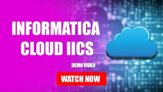 Informatica Cloud IICS  Demo || By Visualpath ||