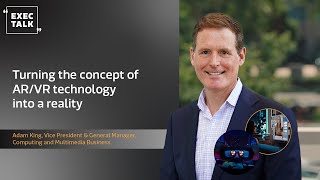 Turning the concept of AR/VR technology into a reality