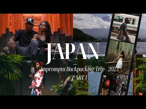 IMPROMPTU Backpacking Across Japan 2023: PART I