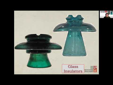 Recognizing & Interpreting Historical Materials (Insulators & Ammunition)