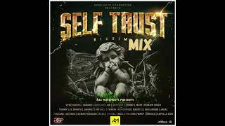 SELF TRUST RIDDIM MIXX 2021[GOOD GOOD PRODUCTIONS] -AXE MOVEMENTS SOUND