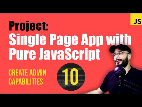 SPA with vanilla javascript | Episode #10 | [Arabic Video]