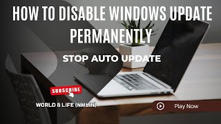 How to Disable Windows Update Permanently | Stop Auto Update | NMLIN