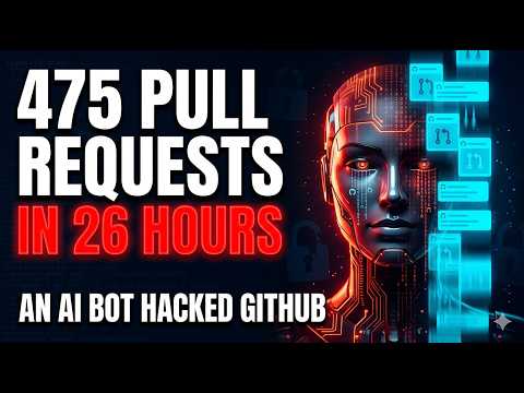 475 Malicious Pull Requests in 26 Hours — An AI Bot Hacked GitHub