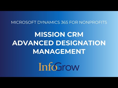 Mission CRM  | Advanced Designation Management