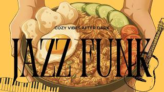 Dusky | Good Mood Cooking — Relaxing Jazz Funk Groove