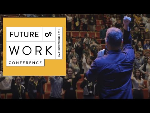 Future Of Work Conference Marlborough (2021)