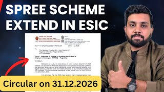 ESIC New Rules for 2026 | SPREE scheme esic registration process 2026 | esic latest circular update