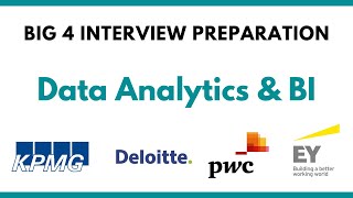 Data Analytics & Business Intelligence Interview Guide for Big 4 | Deloitte EY PwC KPMG