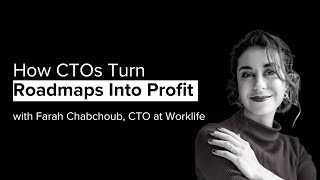 How CTOs Turn Roadmaps Into Profit
