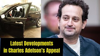New Development in Charles Adelson's Appeal plus briefs (Initial Brief, Answer Brief, Reply Brief)
