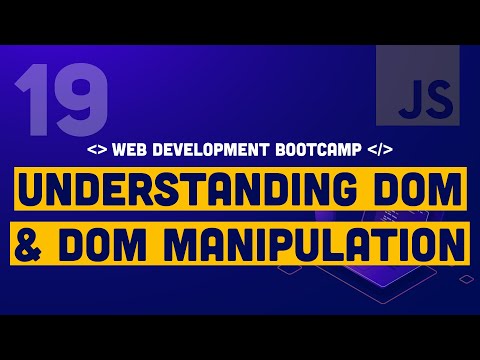 19. JavaScript Mastery: Document Object Model (DOM) and DOM Manipulation