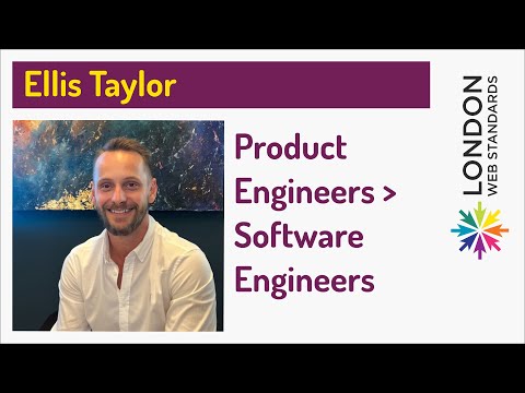 Ellis Taylor - Product Engineers - Software Engineers
