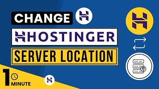 How To Change Hostinger Server Location 2025 | Hostinger Server Location Change