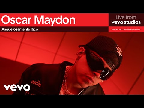 Oscar Maydon - Asquerosamente Rico | Live From Vevo Studios