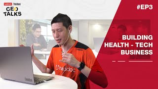 Lenovo ThinkBook CEO Talks – JONATHAN SUDHARTA, CEO HALODOC