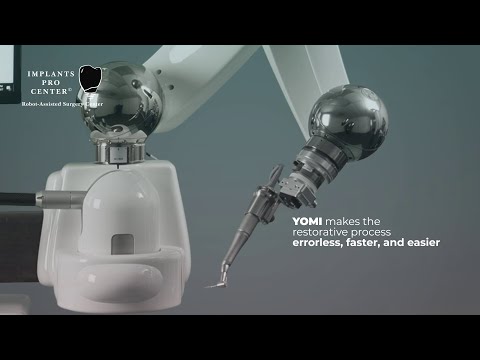 YOMI- Robot Assisted Dental Implant Surgery