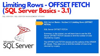 SQL Server Basics 3.1 - Limiting Rows | OFFSET FETCH (For Beginners) #ezettutorial #sqlserver