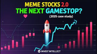 Meme Stocks 2.0: The Next GameStop? (2025 Case Study)