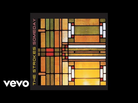The Strokes - Is This It (Home Recording - Someday B-Side)