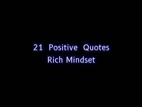 21 Positive Quotes | Rich Mindset #motivation #mindset