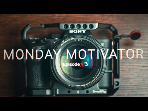 Monday Motivator Episode 3
