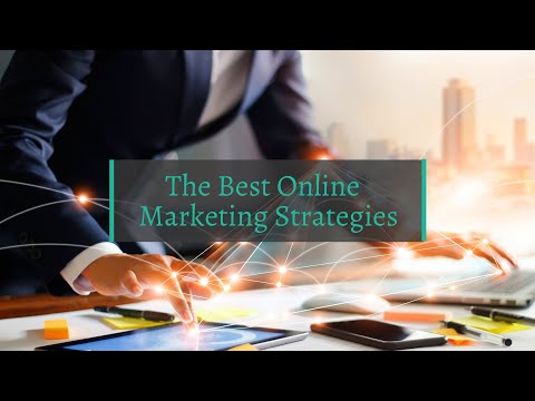 The Best Online Marketing Strategies