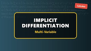 Implicit Differentiation with Multiple Variables (Partial Derivatives) - Calculus Tutorial