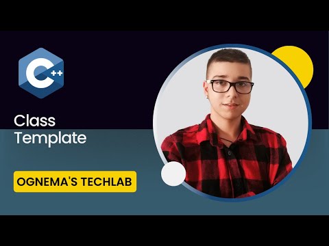 48. Getting Started with C++: Class Templates