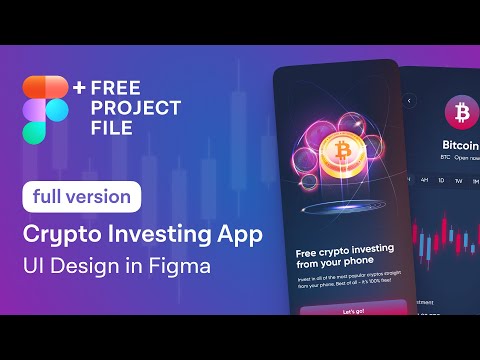 Figma Tutorial (Full Ver.) Crypto Investing App UI Design in Figma + Free figma template