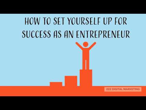 How To Set Yourself Up For Success As An Entrepreneur
