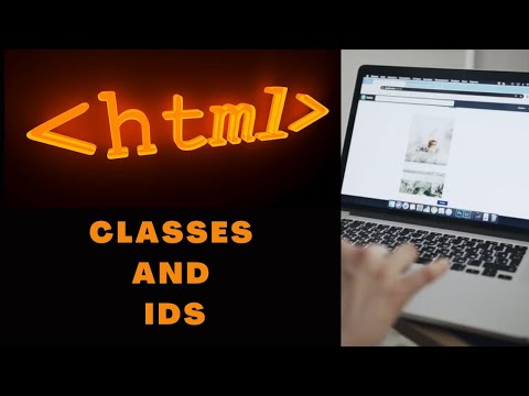 14. HTML Classes and IDs