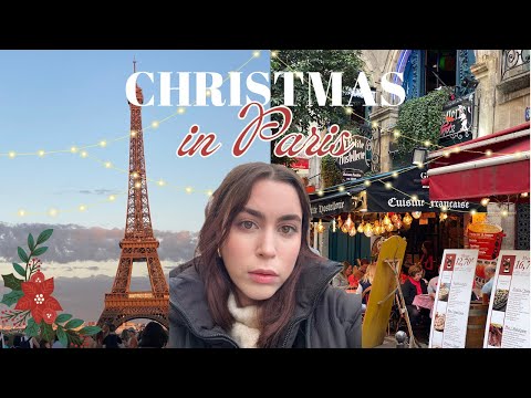 Spending Christmas in Paris Vlog 🎄✨