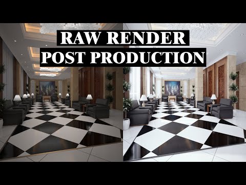 Best Tutorials 3ds Max Vray Next(Office Interior)Post Production Part Two
