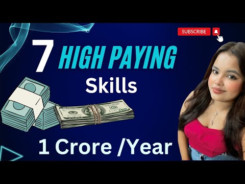 7 High Paying Skills Everyone Should Learn in 2024 | Top HIGHEST PAYING Skills and Jobs