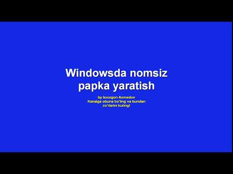 Windowsda nomsiz papka hosil qilish | Create unnamed folder