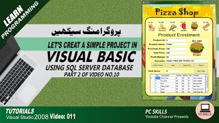 Visual Basic Dot Net Tutorial for Beginners Video 011 How to Work with SQL SERVER Database | Part 2