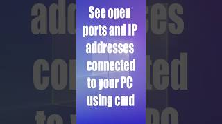 💻 CMD Trick: See open ports and IP addresses connected to your PC using cmd. #cmd #cmdtricks