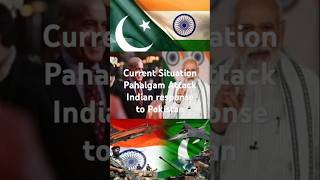Pahalgam Attack | Indian Response | Pakistan Narrative #pahalgamattack #pahalgam #pahalgamkashmir