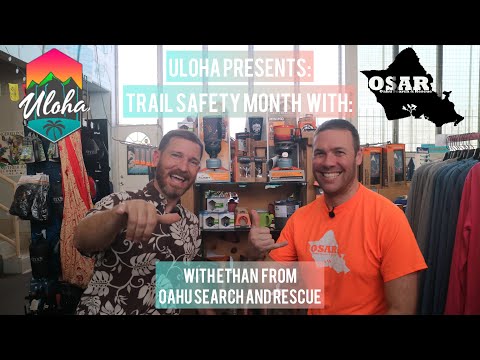 Uloha partners OSAR to talk about trail safety.