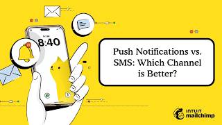 Push Notifications vs. SMS: Which Channel is Better?