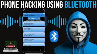 How To Hack Any Phone Using Bluetooth! 🔒
