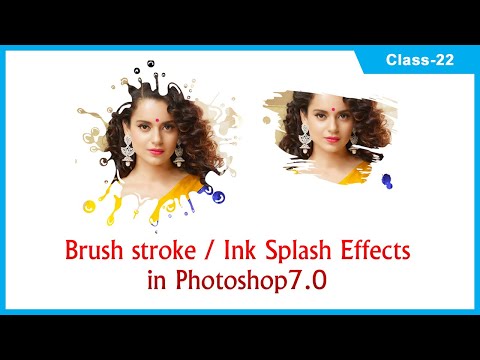 Brush Stroke / Ink splash effect in Photoshop 7.0 (Class-22)