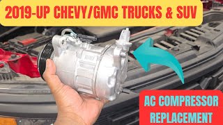 2019-UP Chevy Silverado,Tahoe,Suburban & GMC Sierra yukon AC compressor replacement tutorials