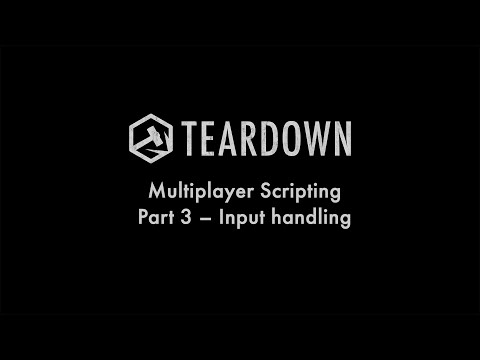Multiplayer Scripting Part 3 - Input handling