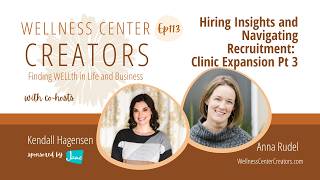 Hiring Insights and Navigating Recruitment - Clinic Expansion Pt 3