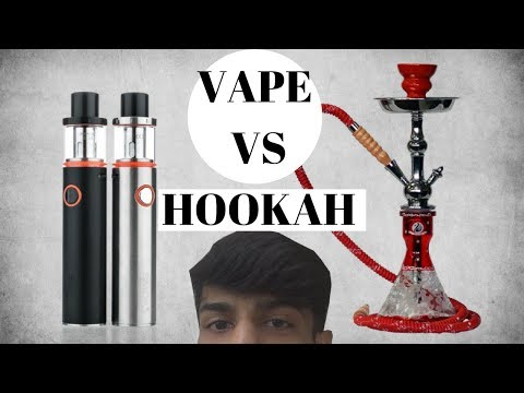 VAPE VS HOOKAH - Which is better for you?