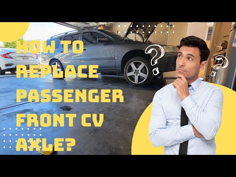 How to Replace Passenger Front CV Axle